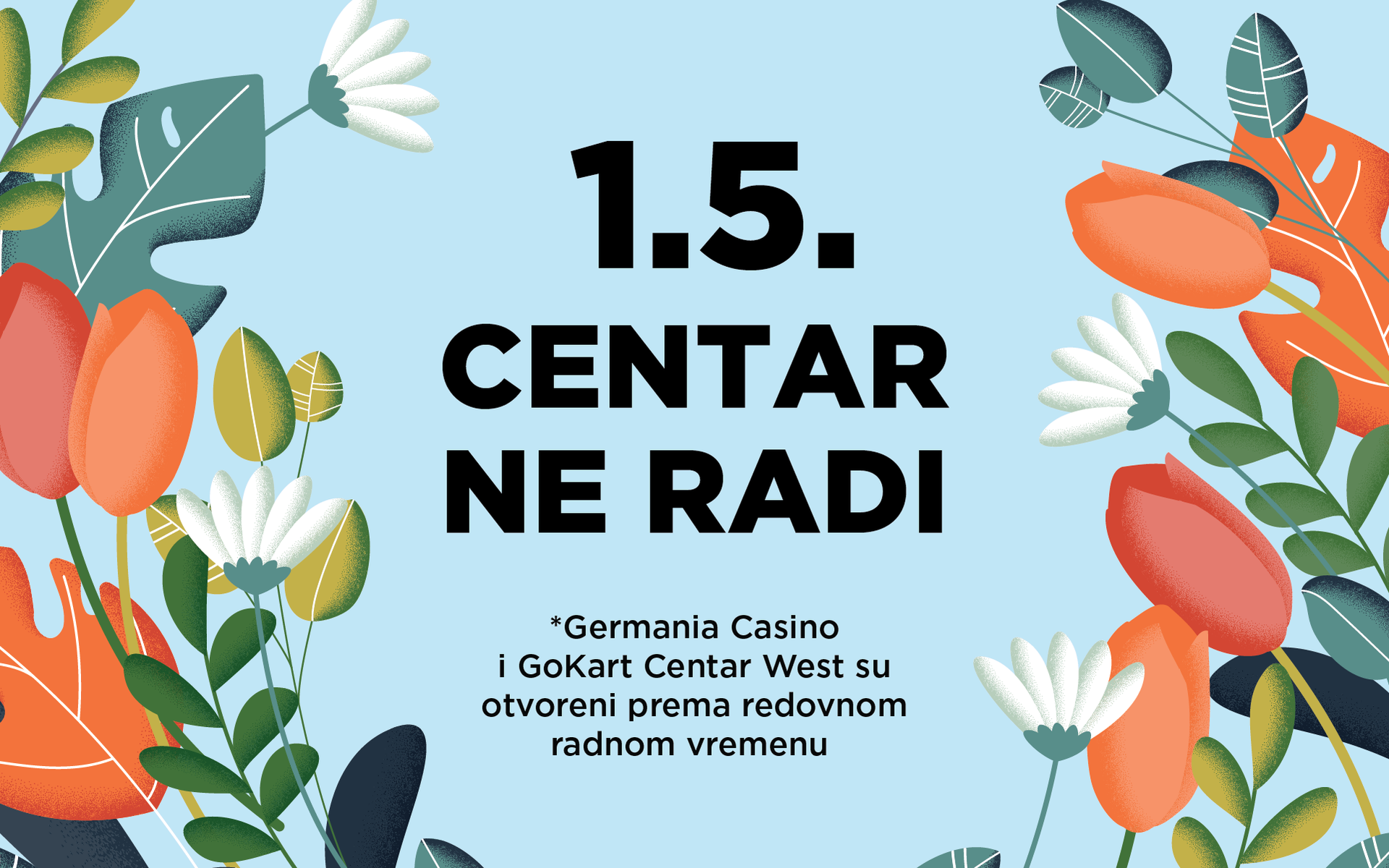 Radno vrijeme 1.5.