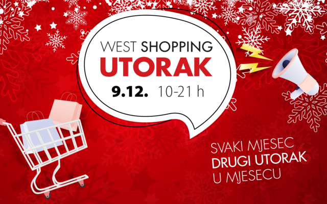West Shopping Utorak 9.12.