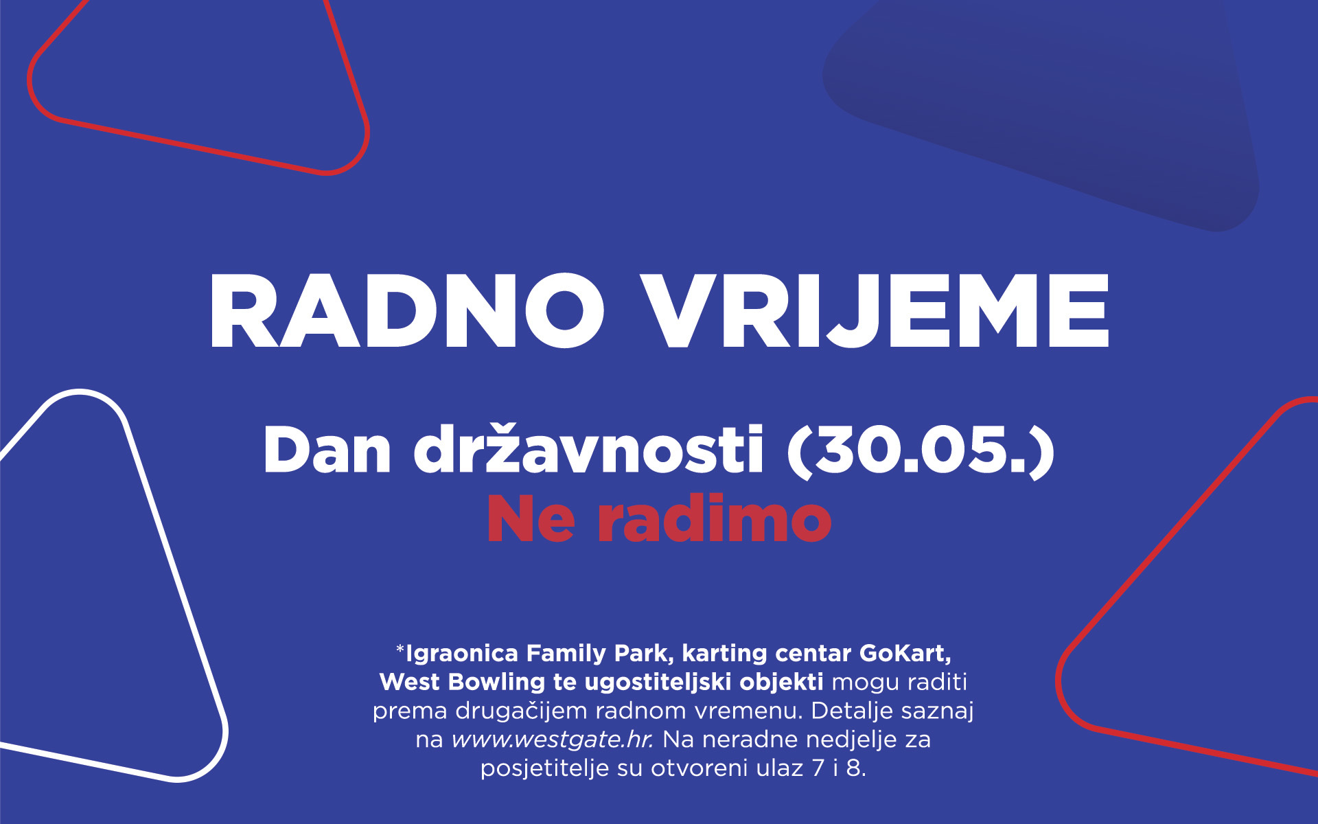 Radno vrijeme: Dan državnosti