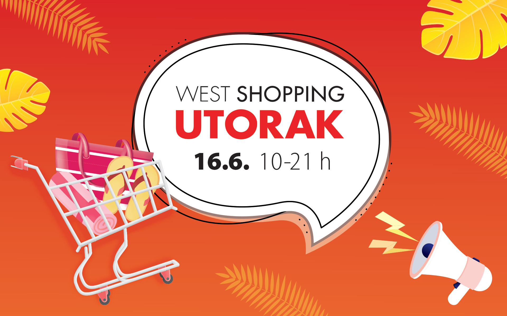 West Shopping Utorak 16.6.