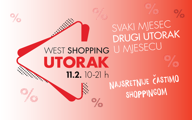 West Shopping utorak - 11.2.2020. EN